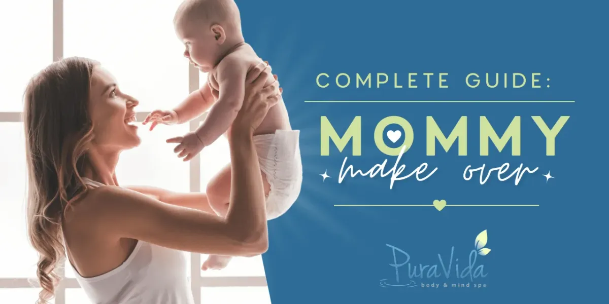 Complete Guide: A Mommy Makeover